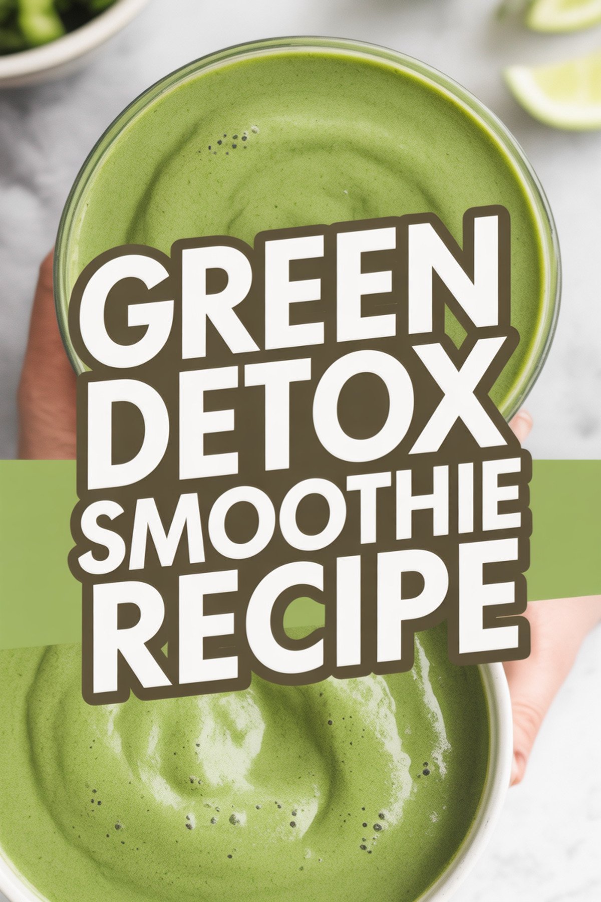 Green Detox Smoothie Recipe recipe idea in stylish layout